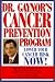 Dr. Gaynor's Cancer Prevention Program by Mitchell L. Gaynor