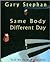 Same Body, Different Day (The Art Profile Series)