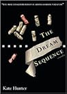 The Dream Sequence: A Novella The Dream Sequence: A Novella
