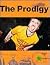 The Prodigy: The Illustrate...
