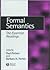 Formal Semantics: The Essential Readings