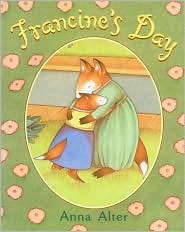 Francine's Day (Library Binding)