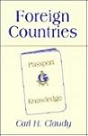 Foreign Countries: A Gateway to the Interpretation & Development of Certain Symbols of Freemasonry Foreign Countries: A Gateway to the Interpretation & Development of Certain Symbols of Freemasonry