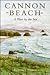 Cannon Beach: A Place by the Sea
