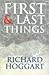 First and Last Things