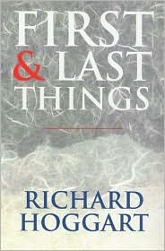 First and Last Things (Hardcover)