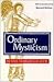 Ordinary Mysticism