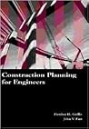 Construction Planning for Engineers