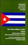 The Cuban Military under Castro