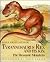 Tyrannosaurus Rex and Its K...