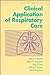 Clinical Applications of Respiratory Care by Barry A. Shapiro MD