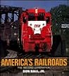 America's Railroads: The Second Generation America's Railroads: The Second Generation