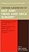 Oxford Handbook of ENT and Head and Neck Surgery by Rogan J. Corbridge