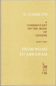 A Commentary on the Book of Genesis, Part Two: From Noah to Abraham (Hardcover)