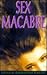 Sex Macabre