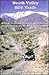 Death Valley SUV trails: A guide to 46 four-wheeling excursions in the backcountry in and around Death Valley National Park (Great Basin SUV trail series)