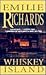 Whiskey Island by Emilie Richards