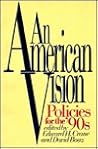 An American Vision: Policies for the 90's