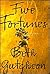 Five Fortunes by Beth Gutcheon Five Fortunes by Beth Gutcheon
