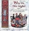 Why on This Night?: A Passover Haggadah for Family Celebration