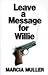 Leave a Message for Willie (Sharon McCone, #5)