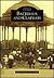 Battersea and Clapham (Images of England)