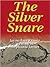 The Silver Snare