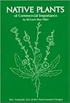 Native plants of commercial importance: The nomadic life of the professional forager