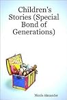 Children's Stories Special Bond of Generations