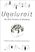 Uqalurait by John R.  Bennett