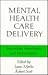 Mental Health Care Delivery...