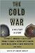 The Cold War: A Military History