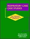 Respiratory Care Case Studies: the Therapistdriven Protocol Approach