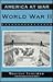 World War II (America at War Series)