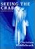 Seeing The Crab: A Memoir Before Dying