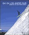 Ski En Los Andes Sur/sky In The Southern Andes