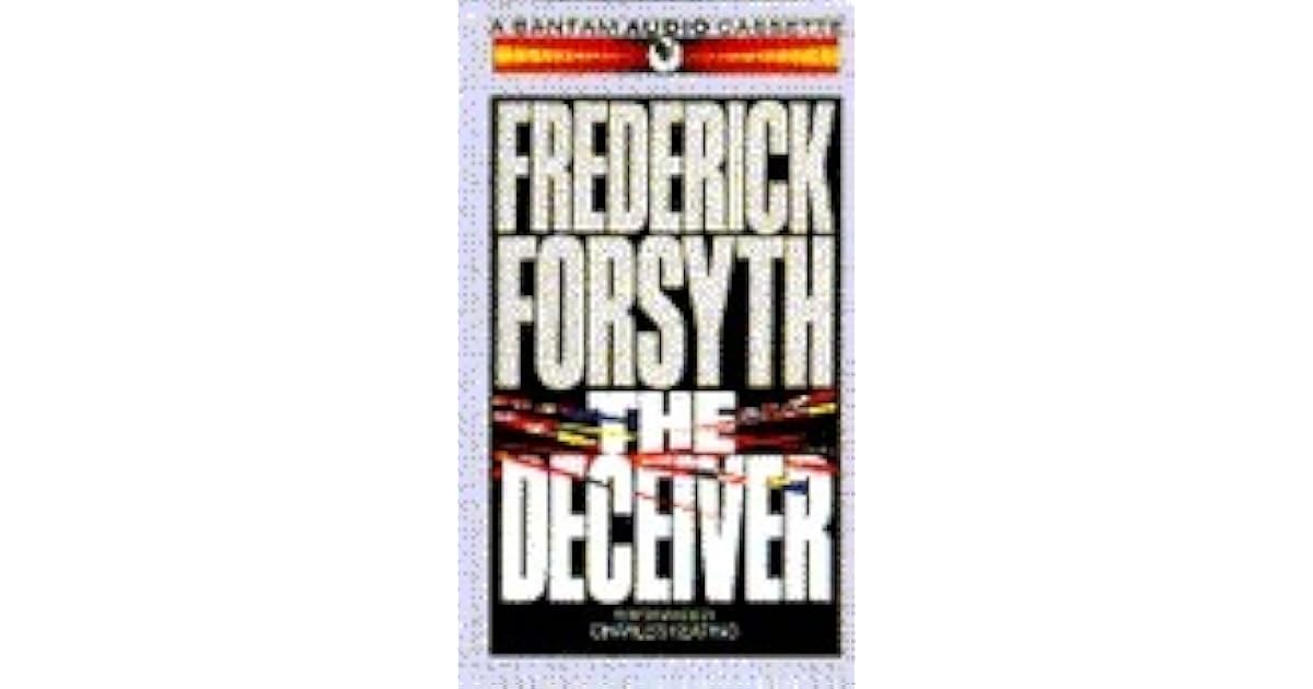 The Deciever by Frederick Forsyth