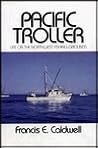 Pacific Troller by Francis E. Caldwell