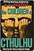 The Children of Cthulhu: Chilling New Tales Inspired by H.P. Lovecraft