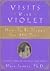 Visits With Violet: How to ...