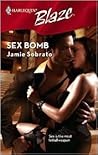 Sex Bomb (Harlequin Blaze #357) Sex Bomb (Harlequin Blaze #357)