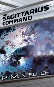 The Sagittarius Command (Tour of the Merrimack, #3)