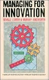 Managing for Innovation: The Mindmix Guide to Organisational Creativity