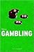 This Is Gambling (Addiction Series)