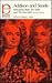 Addison and Steele: Selections from the Tatler and the Spectator