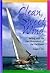 Clean, Sweet Wind: Sailing with the Last Boatmakers of the Caribbean