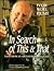 In Search of This & That: Tales from an Archaeologist's Quest : Selected Essays from the Colonial Williamsburg Journal