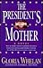 The President's Mother
