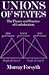 Unions of States by Murray Forsyth