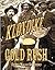 The Klondike Gold Rush (First Books - Western U.S. History)